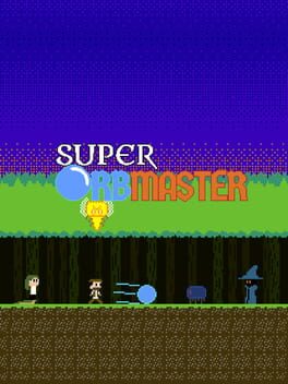 Super Orbmaster