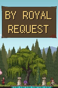 By Royal Request