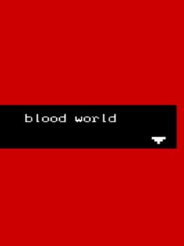 Blood World