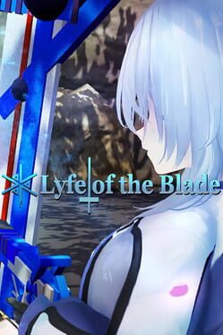 Lyfe of the Blade
