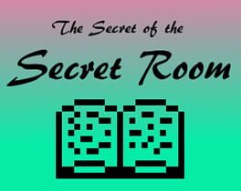 The Secret of the Secret Room