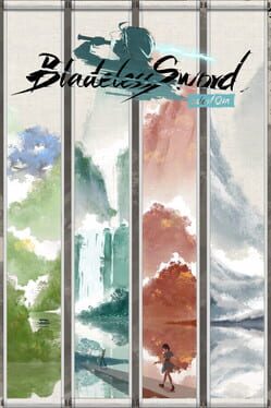 Bladeless Sword: Tale of Qin