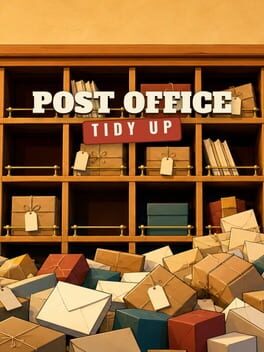 Post Office: Tidy Up