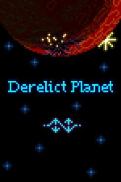 Derelict Planet