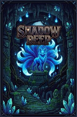 Shadowdeep