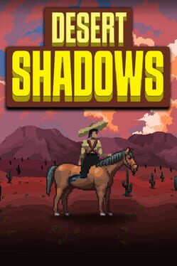 Desert Shadows