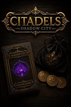 Citadels: Shadow City