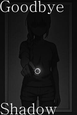 Goodbye Shadow: My Confessions
