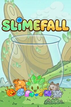 Slimefall