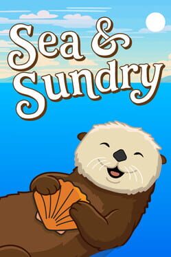 Sea and Sundry