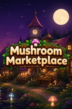 Mushroom Marketplace