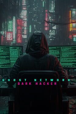 Ghost Network: Dark Hacker