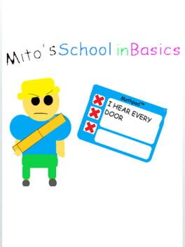 Mito’s School in Basics