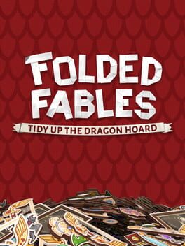 Folded Fables: Tidy Up The Dragon Hoard