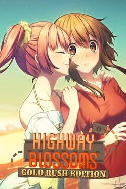 Highway Blossoms: Gold Rush Edition