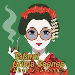 Tatami Crime Scenes What’s Wrong?