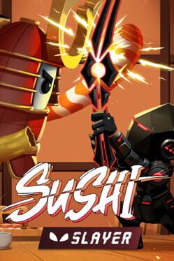 Sushi Slayer