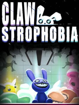 Clawstrophobia