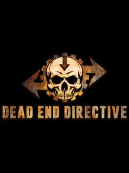 Dead End Directive