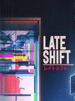 Late Shift