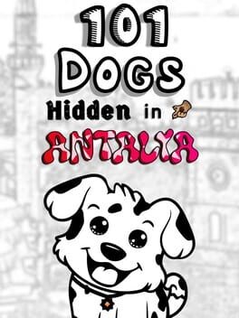 101 Dogs Hidden in Antalya