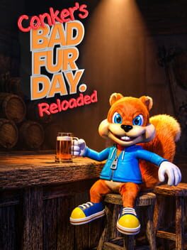 Conker’s Bad Fur Day: Reloaded