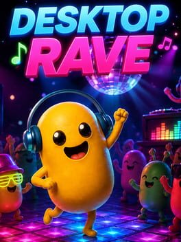 Desktop Rave