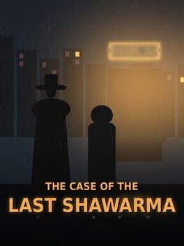 The Case of the Last Shawarma