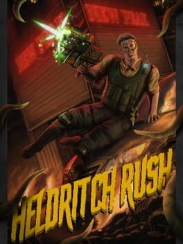 Heldritch Rush