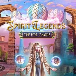 Spirit Legends: Time for Change