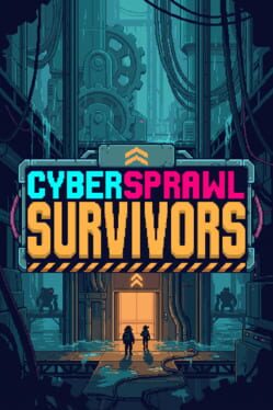 CyberSprawl: Survivors