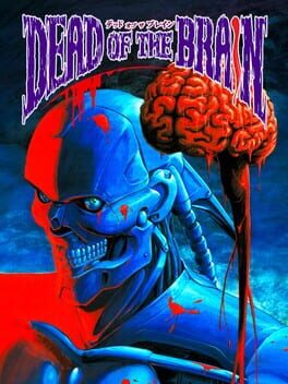 Dead of the Brain