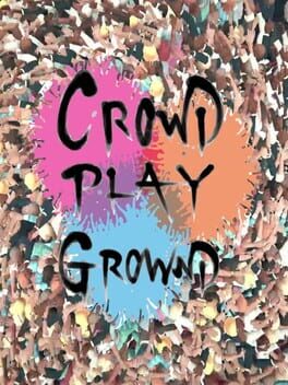 Crowd Playground