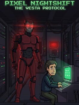Pixel Nightshift: The Vesta Protocol