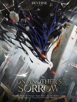 Reverse 1999: On Another’s Sorrow