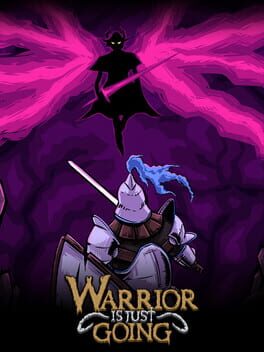 Warrior Is Just Going