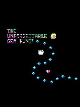 The Unforgettable Gem Hunt!