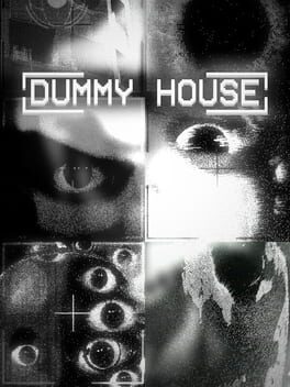 Dummy House