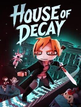 House of Decay
