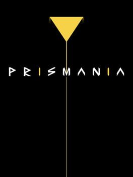 Prismania