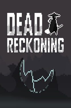 Dead Reckoning