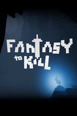 Fantasy to Kill