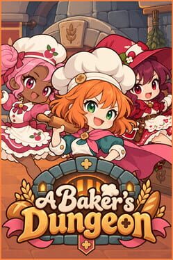 A Baker’s Dungeon