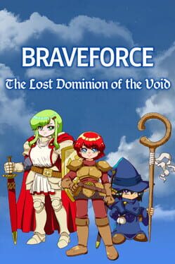 Braveforce: The Lost Dominion of the Void