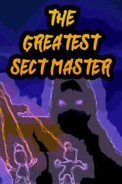 The Greatest Sect Master