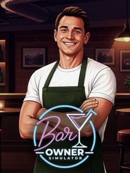 Bar Owner Simulator