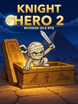 Knight Hero 2 Revenge idle RPG