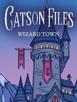 Catson Files: Wizard Town