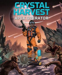 Crystal Harvest: Apex Operator