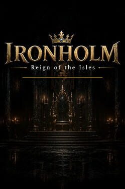 Ironholm: Reign of the Isles